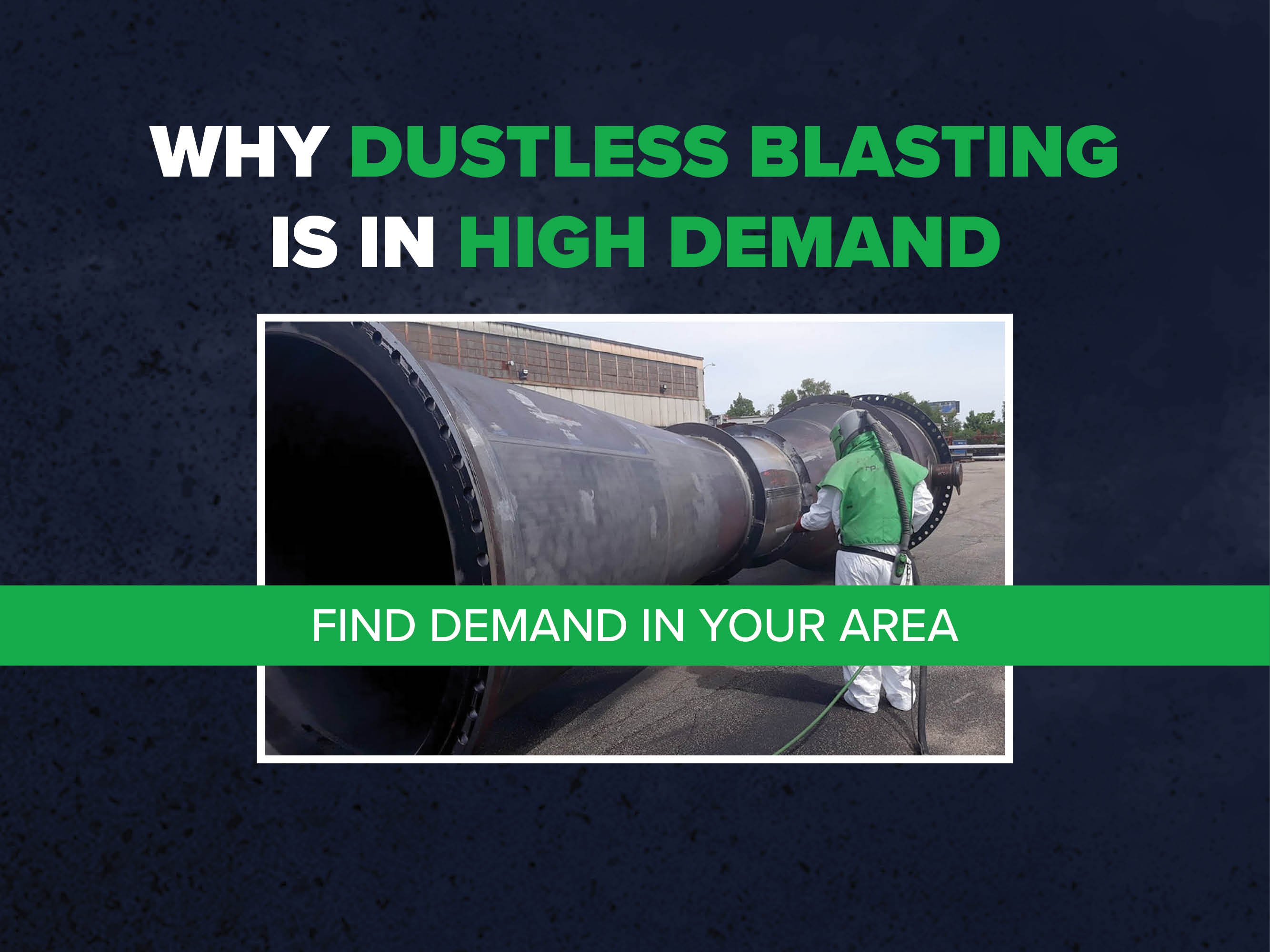 Dustless blasting in my sales area